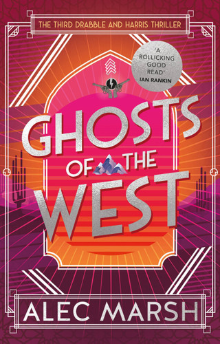 Ghosts of the West book cover by Alec Marsh