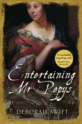 Entertaining Mr Pepys (Women Of Pepys' Diary Series) book cover by Deborah Swift