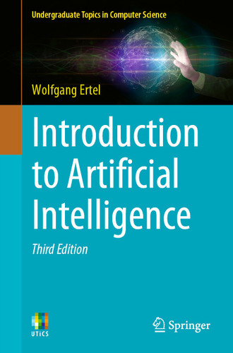 Introduction to Artificial Intelligence (Undergraduate Topics in Computer Science) book cover by Wolfgang Ertel