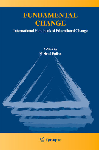 Fundamental Change: International Handbook of Educational Change book cover by 