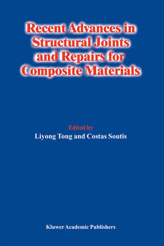 Recent Advances in Structural Joints and Repairs for Composite Materials book cover by 