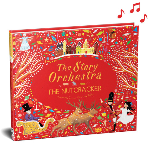 The Story Orchestra: The Nutcracker: Press the note to hear Tchaikovsky's music (The Story Orchestra) book cover by 