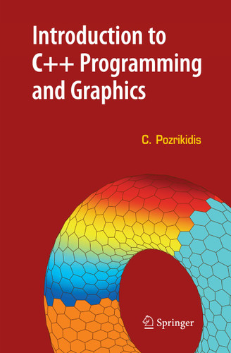Introduction to C++ Programming and Graphics book cover by Constantine Pozrikidis
