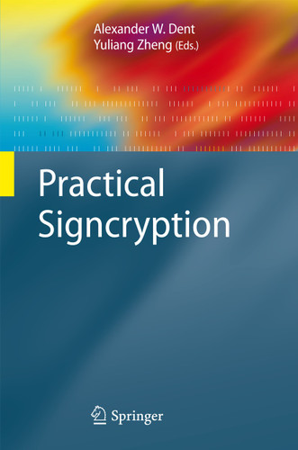 Practical Signcryption (Information Security and Cryptography) book cover by 
