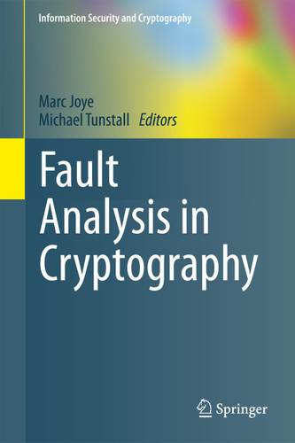 Fault Analysis in Cryptography (Information Security and Cryptography) book cover by 