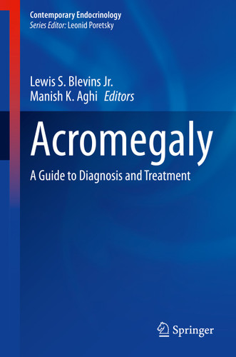 Acromegaly: A Guide to Diagnosis and Treatment (Contemporary Endocrinology) book cover by 
