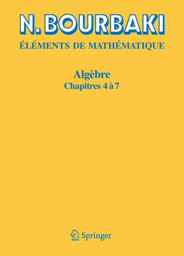 Algèbre: Chapitre 4 à 7 book cover by N. Bourbaki