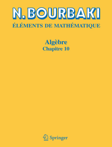 Algèbre: Chapitre 10. Algèbre homologique book cover by N. Bourbaki