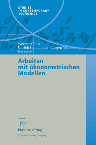 Arbeiten mit ökonometrischen Modellen (Studies in Contemporary Economics) book cover by 