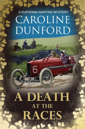 A Death at the Races (Euphemia Martins Mysteries) book cover by Caroline Dunford