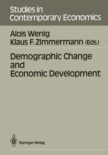 Demographic Change and Economic Development (Studies in Contemporary Economics) book cover by 