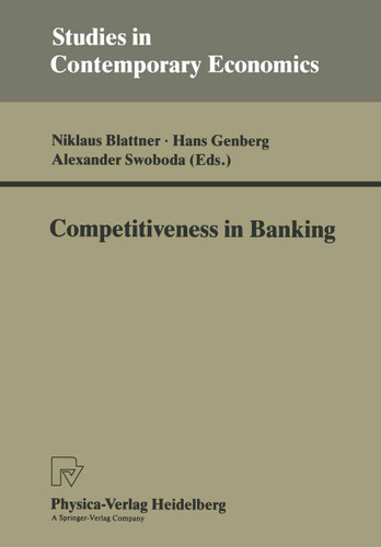 Competitiveness in Banking (Studies in Contemporary Economics) book cover by 