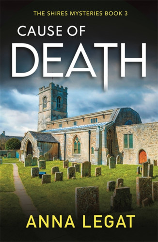 Cause of Death (The Shires) book cover by Anna Legat