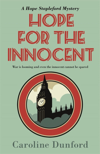 Hope for the Innocent (Hope Stapleford Mystery) book cover by Caroline Dunford