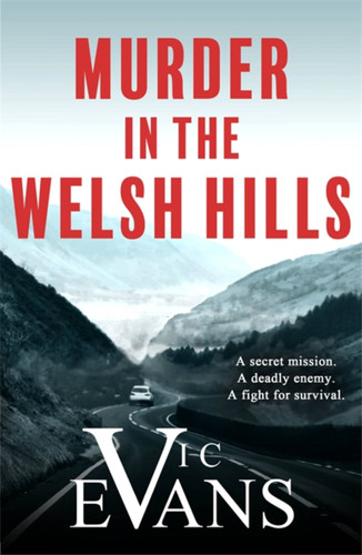 Murder in the Welsh Hills book cover by Vic Evans
