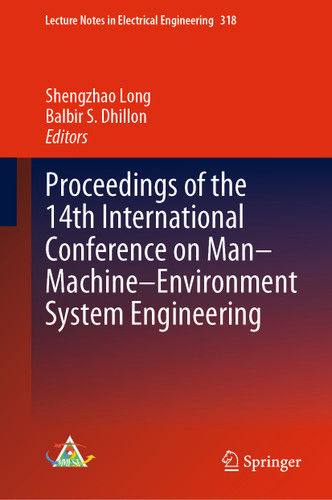 Proceedings of the 14th International Conference on Man-Machine-Environment System Engineering (Lecture Notes in Electrical Engineering #318) book cover by 