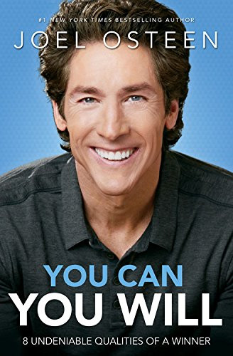 You Can, You Will: 8 Undeniable Qualities of a Winner Cover You Can, You Will: 8 Undeniable Qualities of a Winner Cover