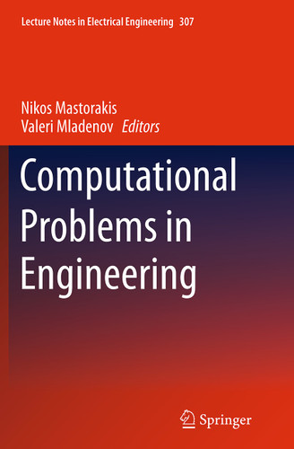 Computational Problems in Engineering (Lecture Notes in Electrical Engineering #307) book cover by 