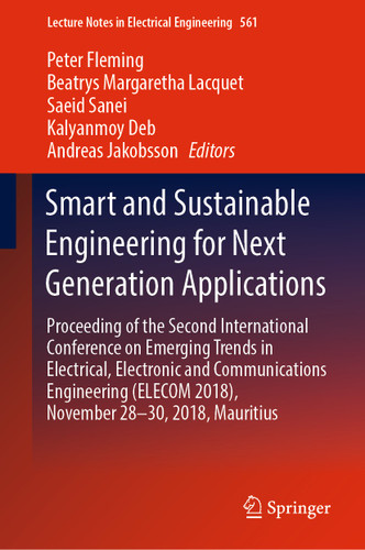 Smart and Sustainable Engineering for Next Generation Applications (Lecture Notes in Electrical Engineering #561) book cover by 