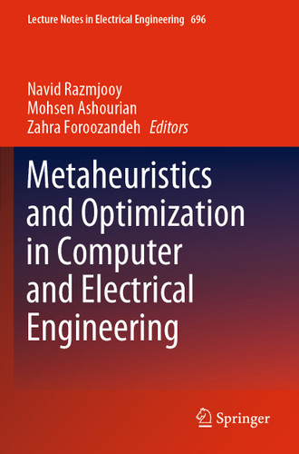 Metaheuristics and Optimization in Computer and Electrical Engineering (Lecture Notes in Electrical Engineering #696) book cover by 