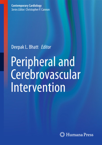 Peripheral and Cerebrovascular Intervention (Contemporary Cardiology) book cover by 