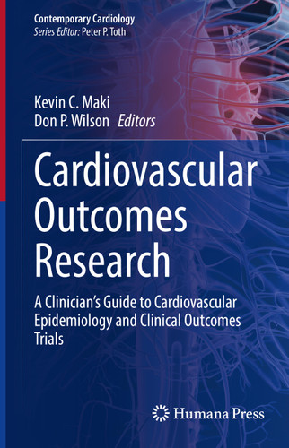 Cardiovascular Outcomes Research: A Clinician’s Guide to Cardiovascular Epidemiology and Clinical Outcomes Trials (Contemporary Cardiology) book cover by 
