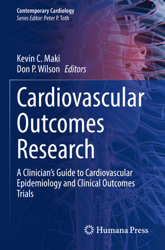 Cardiovascular Outcomes Research: A Clinician’s Guide to Cardiovascular Epidemiology and Clinical Outcomes Trials (Contemporary Cardiology) book cover by 
