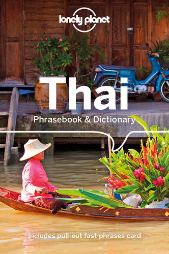 Lonely Planet Thai Phrasebook & Dictionary (Phrasebook) book cover by Bruce Evans