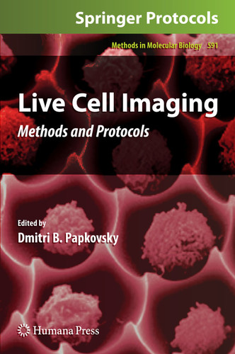 Live Cell Imaging: Methods and Protocols (Methods in Molecular Biology #591) book cover by 