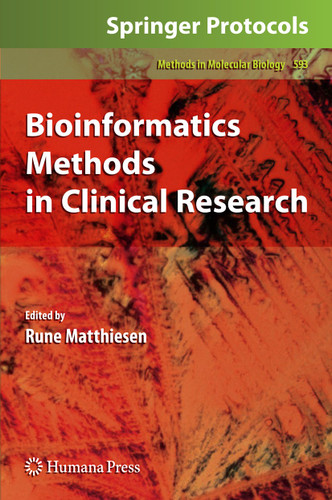 Bioinformatics Methods in Clinical Research (Methods in Molecular Biology #593) book cover by 