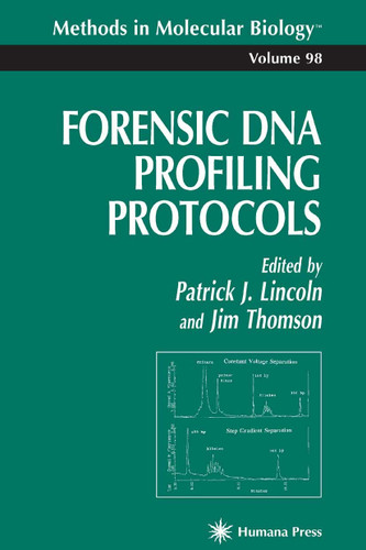 Forensic DNA Profiling Protocols (Methods in Molecular Biology #98) book cover by 