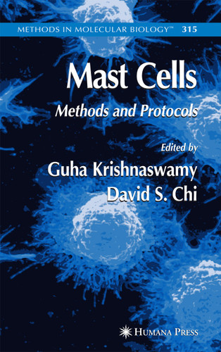 Mast Cells: Methods and Protocols (Methods in Molecular Biology #315) book cover by 