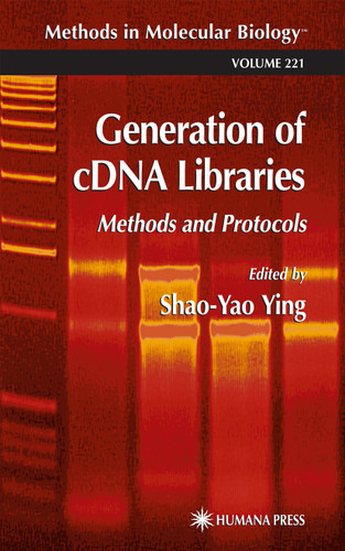Generation of cDNA Libraries: Methods and Protocols (Methods in Molecular Biology #221) book cover by 