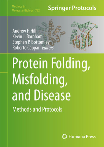Protein Folding, Misfolding, and Disease: Methods and Protocols (Methods in Molecular Biology #752) book cover by 
