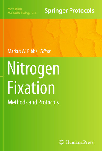Nitrogen Fixation: Methods and Protocols (Methods in Molecular Biology #766) book cover by 