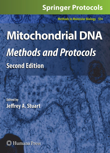 Mitochondrial DNA: Methods and Protocols (Methods in Molecular Biology #554) book cover by 