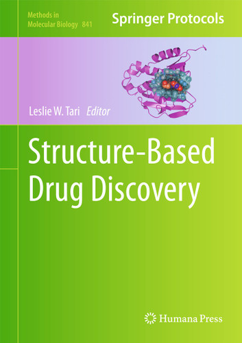 Structure-Based Drug Discovery (Methods in Molecular Biology #841) book cover by 