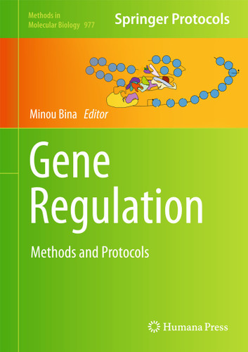 Gene Regulation: Methods and Protocols (Methods in Molecular Biology #977) book cover by 