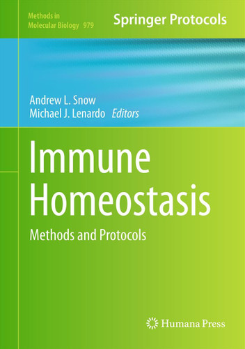 Immune Homeostasis: Methods and Protocols (Methods in Molecular Biology #979) book cover by 