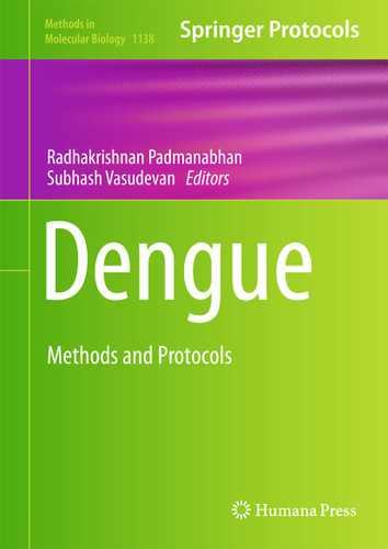 Dengue: Methods and Protocols (Methods in Molecular Biology #1138) book cover by 