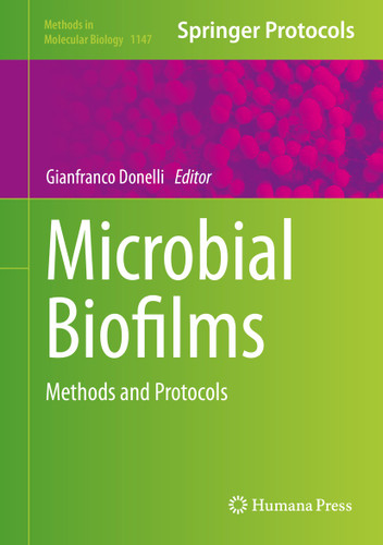 Microbial Biofilms: Methods and Protocols (Methods in Molecular Biology #1147) book cover by 
