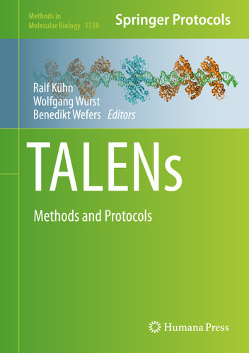 TALENs: Methods and Protocols (Methods in Molecular Biology #1338) book cover by 