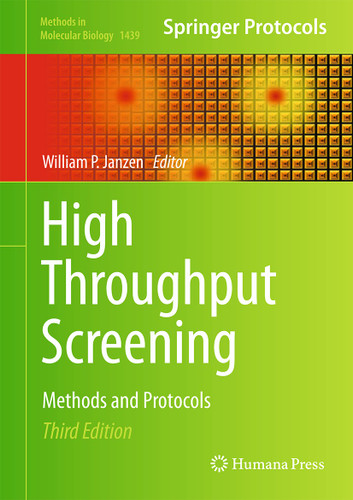 High Throughput Screening: Methods and Protocols (Methods in Molecular Biology #1439) book cover by 