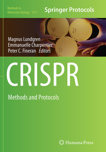 CRISPR: Methods and Protocols (Methods in Molecular Biology #1311) book cover by 