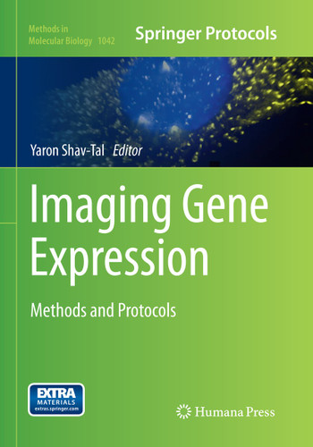 Imaging Gene Expression: Methods and Protocols (Methods in Molecular Biology #1042) book cover by 