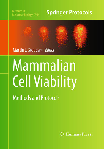 Mammalian Cell Viability: Methods and Protocols (Methods in Molecular Biology #740) book cover by 