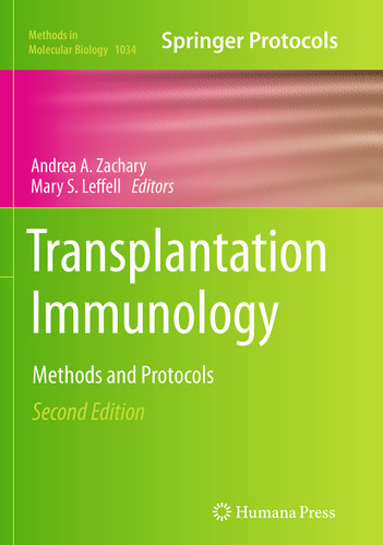 Transplantation Immunology: Methods and Protocols (Methods in Molecular Biology #1034) book cover by 