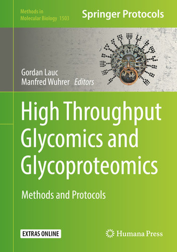 High-Throughput Glycomics and Glycoproteomics: Methods and Protocols (Methods in Molecular Biology #1503) book cover by 