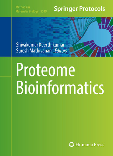 Proteome Bioinformatics (Methods in Molecular Biology #1549) book cover by 