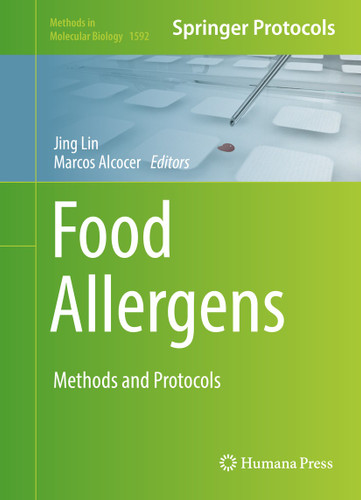 Food Allergens: Methods and Protocols (Methods in Molecular Biology #1592) book cover by 